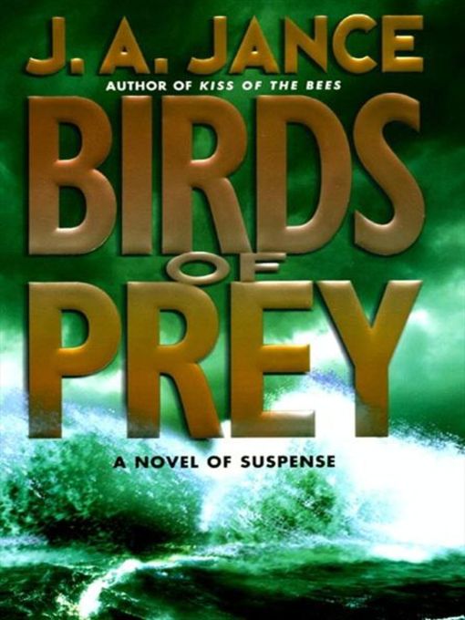 Title details for Birds of Prey by J. A. Jance - Available